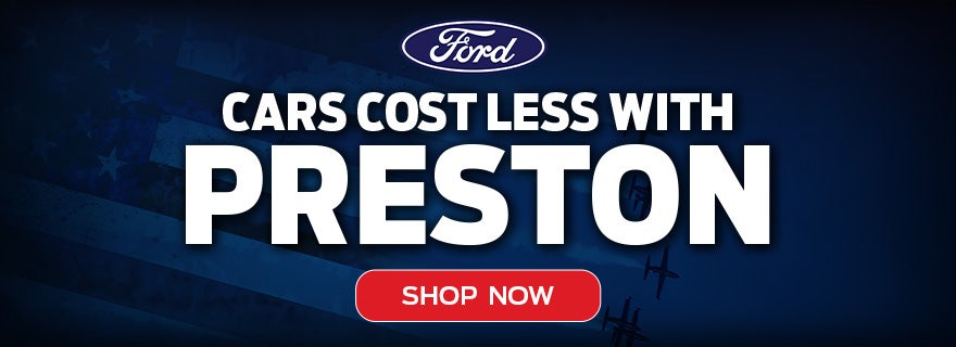 CARS COST LESS WITH PRESTON