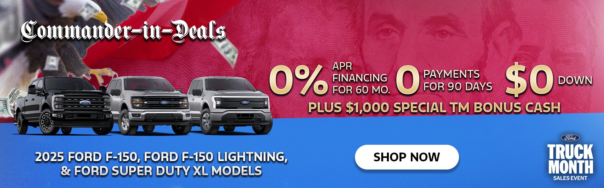 0% + $0 Down + 0 Payments for 90 Days + $1,000