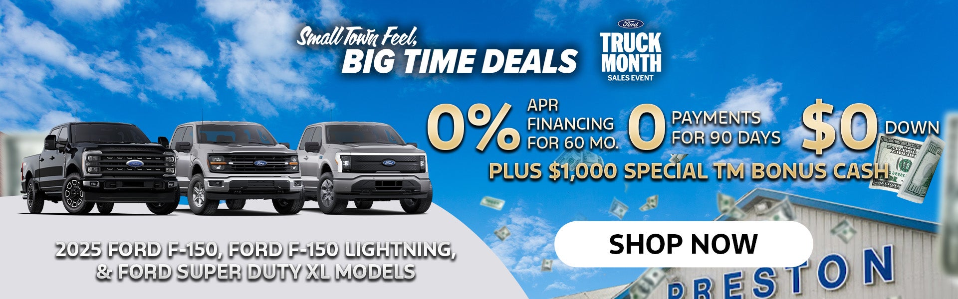 0% + $0 Down + 0 Payments for 90 Days + $1,000